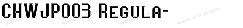 CHWJP003 Regula字体转换